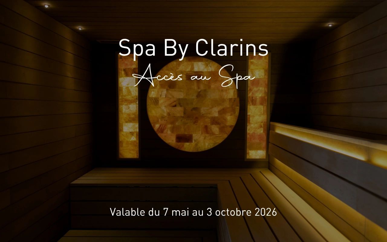 Spa By Clarins avec accès au spa, disponible du 7 mai au 3 octobre 2026